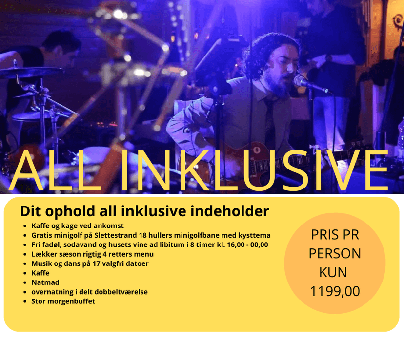 ALL INKLUSIVE ophold med musik og dans - vælg mellem 17 datoer efterår / vinter  2026 / 2027 
